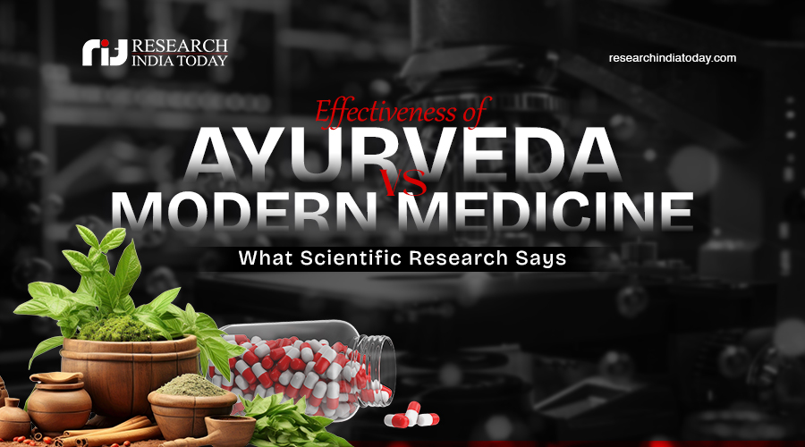 Effectiveness of Ayurveda vs. Modern Medicine: What Scientific Research Says